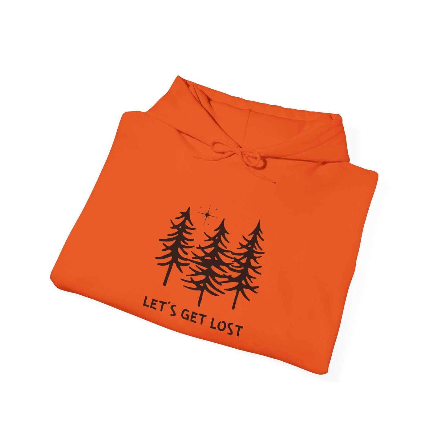 Let's Get Lost Unisex Hoodie - Adventure Inspired Hooded Sweatshirt for Nature Lovers