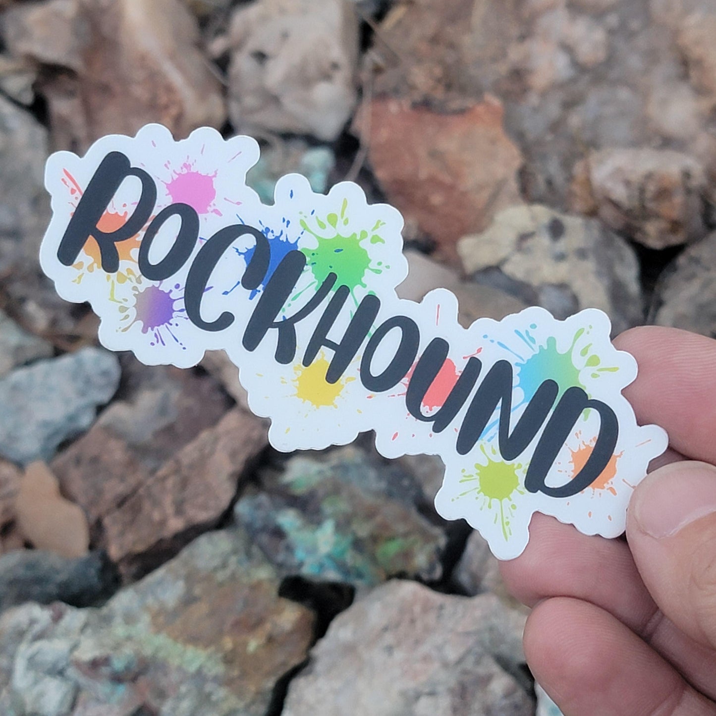 Rockhound Sticker | Colorful Splatter Paint and Letters | Unique Gift for People who Collect Rocks