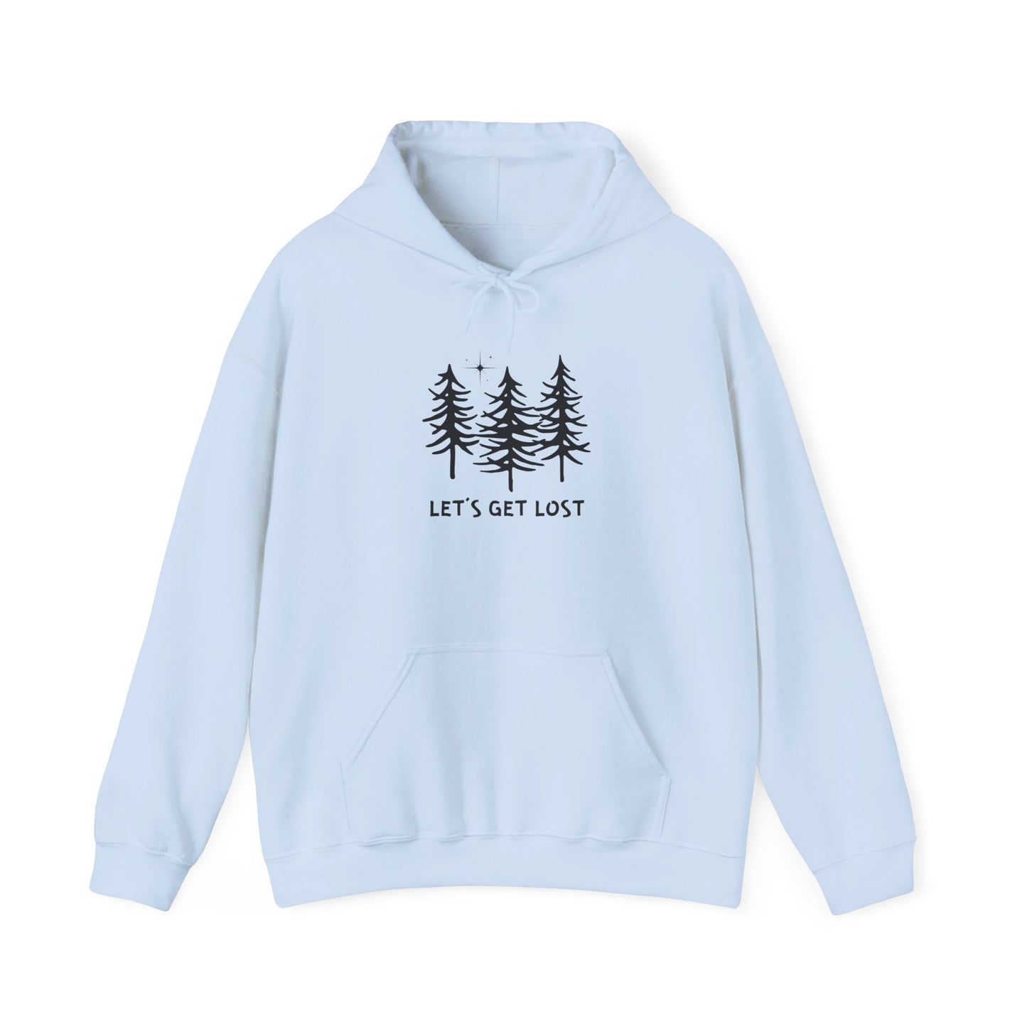 Let's Get Lost Unisex Hoodie - Adventure Inspired Hooded Sweatshirt for Nature Lovers
