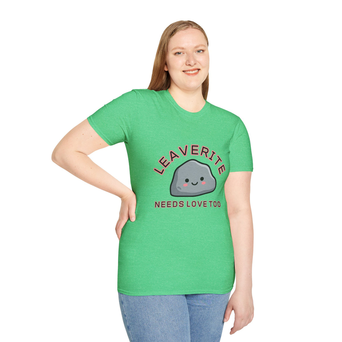 Leaverite Needs Love Too T-Shirt Funny Rockhound Kawaii Rock Geology Tee
