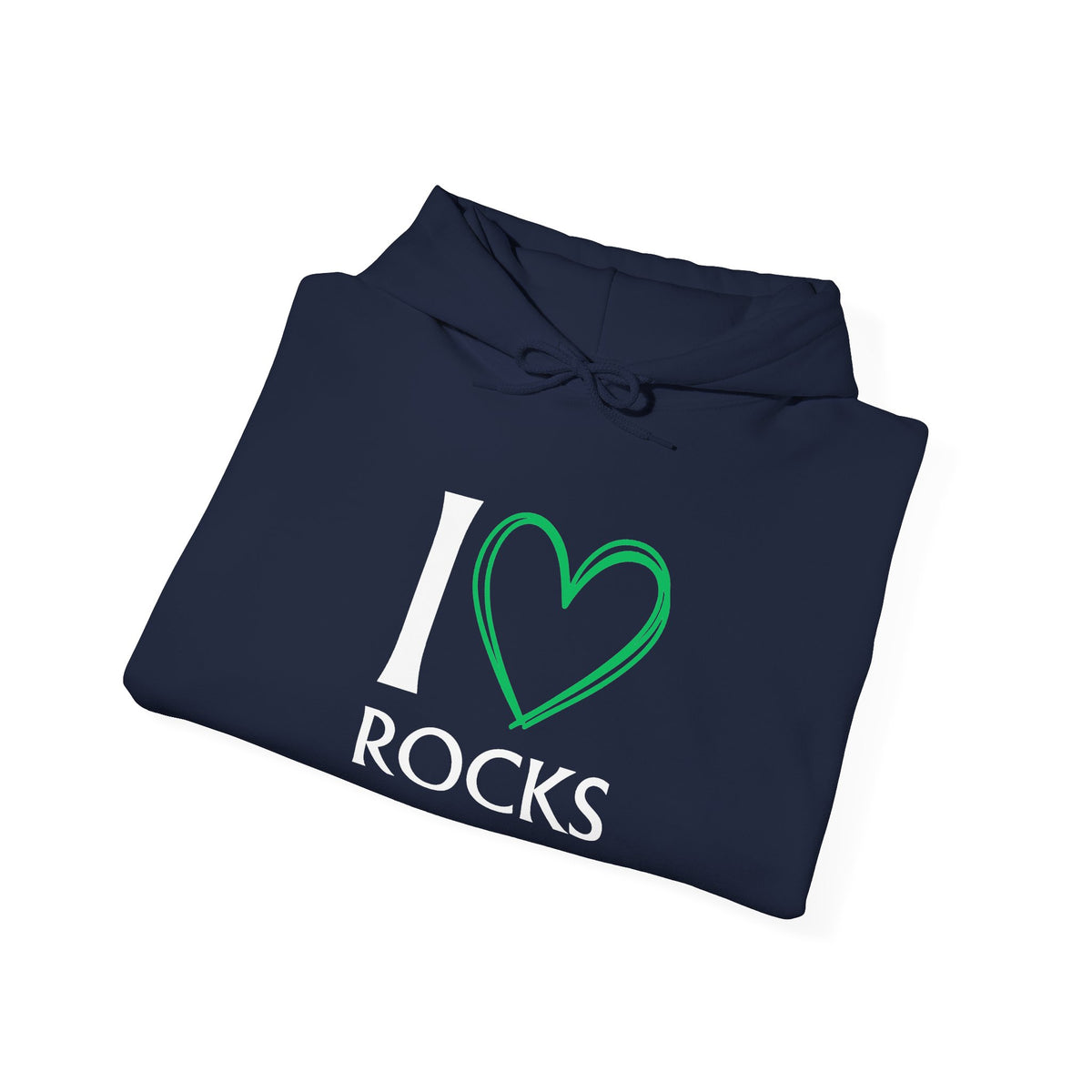 I Love Rocks Hoodie Rockhound, Geology & Rock Collector Hooded Sweatshirt