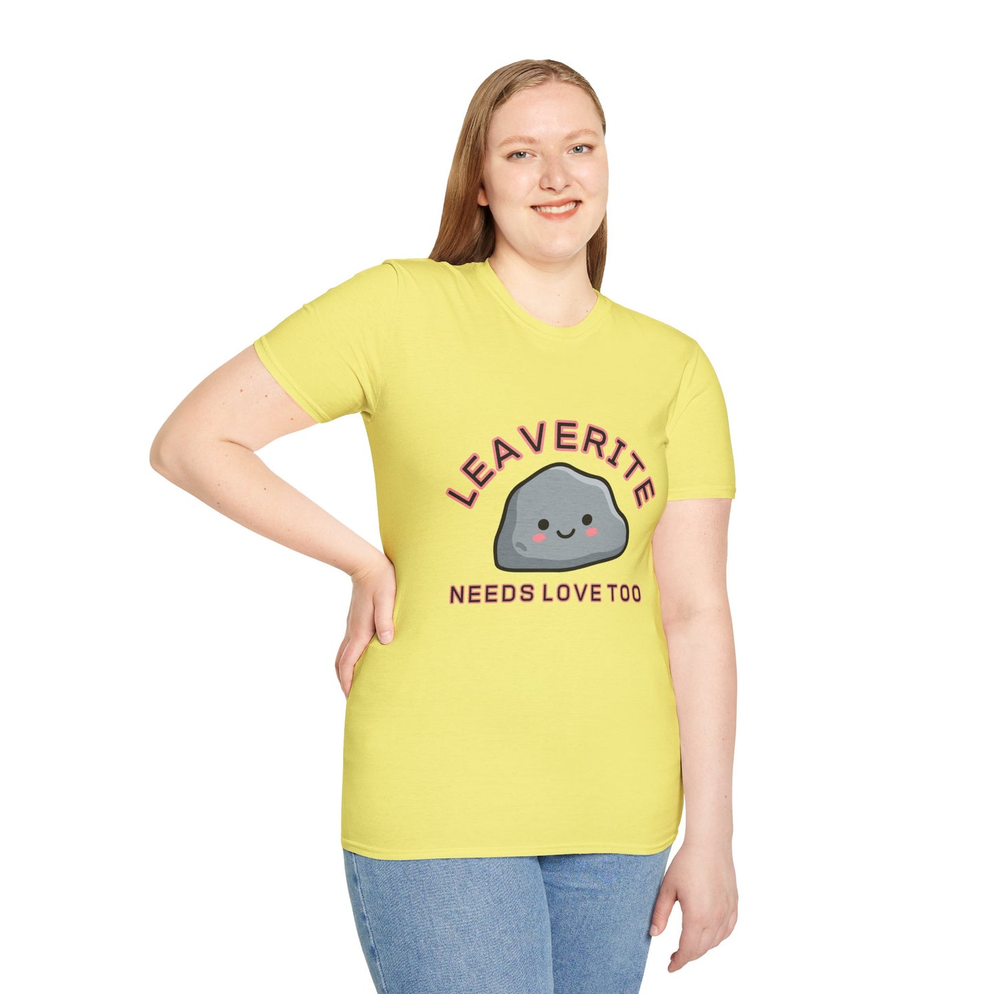 Leaverite Needs Love Too T-Shirt Funny Rockhound Kawaii Rock Geology Tee