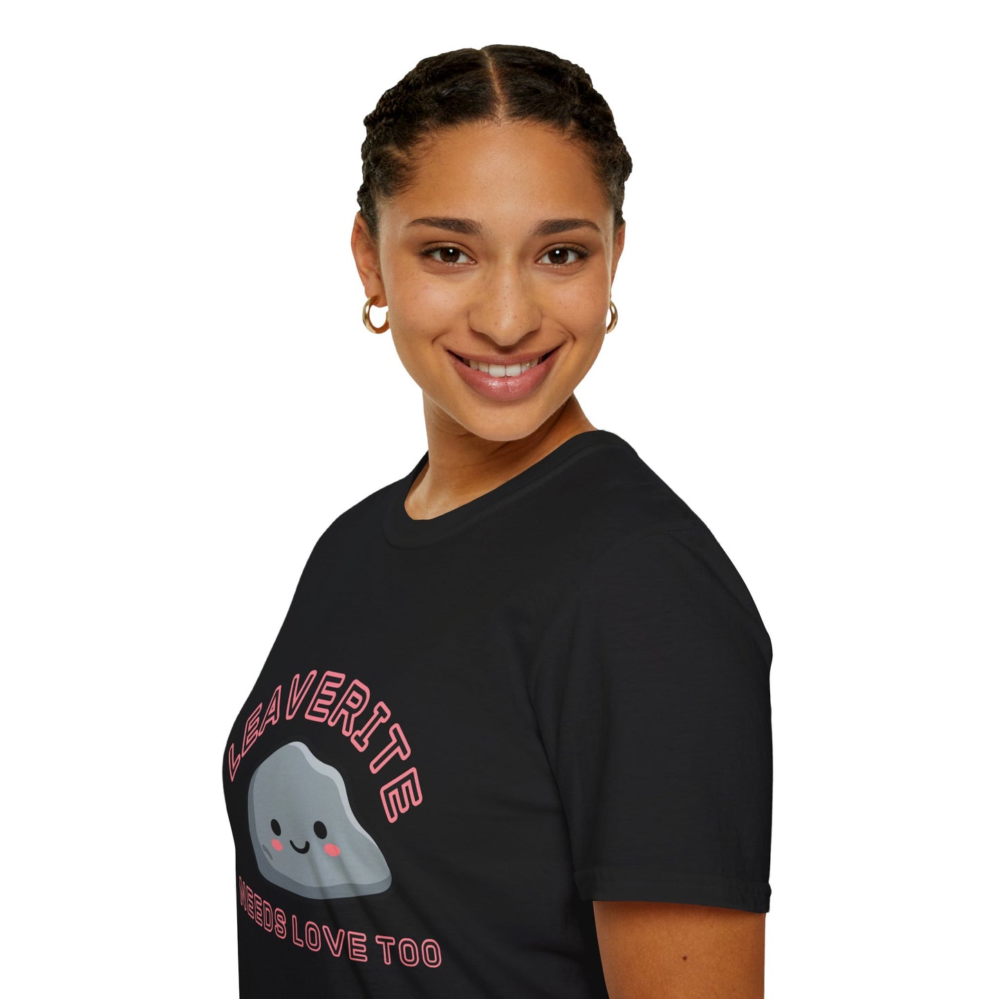 Leaverite Needs Love Too T-Shirt Funny Rockhound Kawaii Rock Geology Tee
