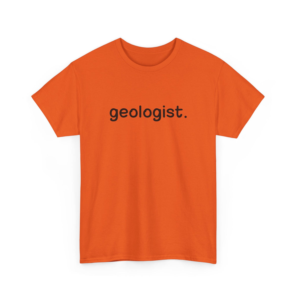Geologist Unisex Cotton Tee Professor Gift Student Graduation Shirt
