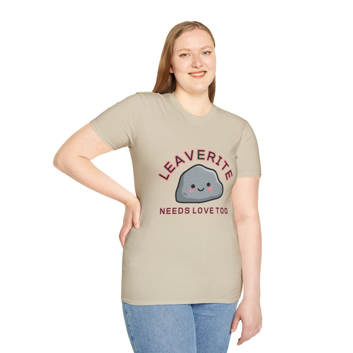 Leaverite Needs Love Too T-Shirt Funny Rockhound Kawaii Rock Geology Tee