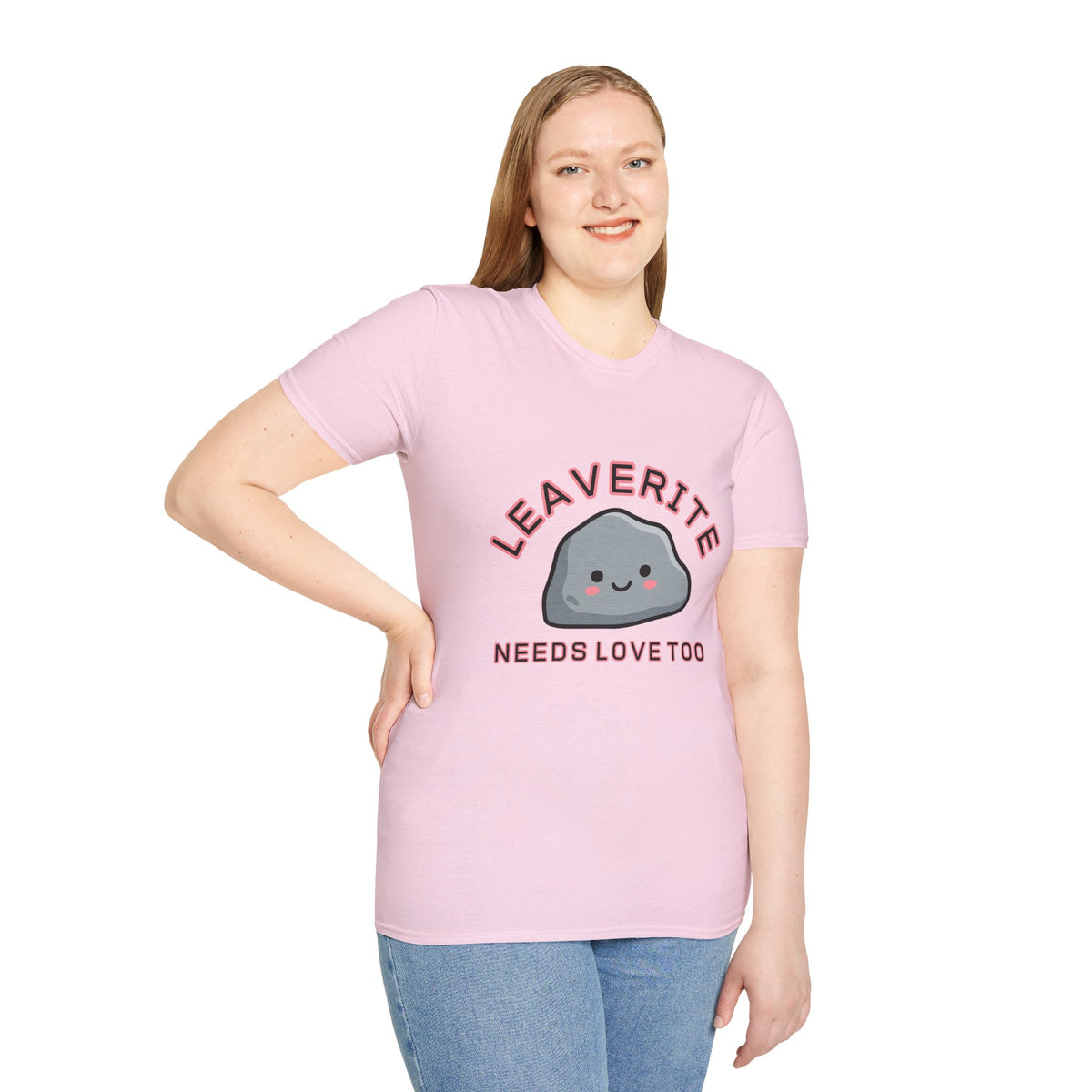 Leaverite Needs Love Too T-Shirt Funny Rockhound Kawaii Rock Geology Tee
